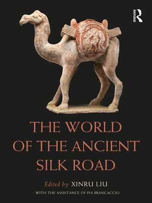 cover image of The World of the Ancient Silk Road